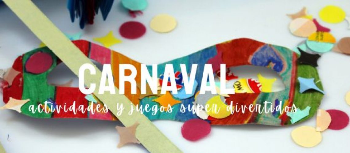 Actividades para celebrar el Carnaval